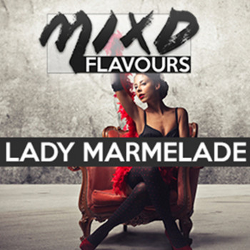 MIXD Flavours Aroma 10ml / Lady Marmelade MIXD Flavours Aroma 10ml / Lady Marmelade