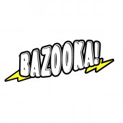 Bazooka!